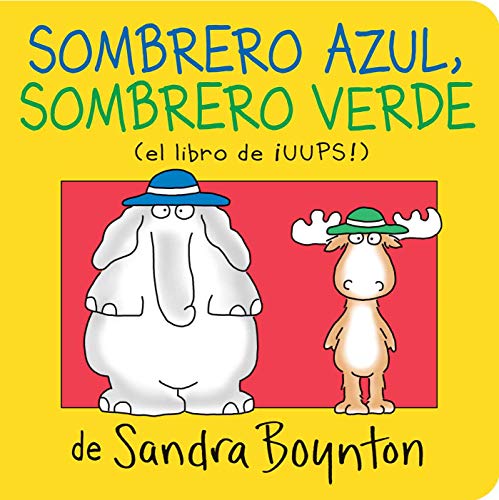 Sombrero Azul, Sombrero Verde (Blue Hat, Green Hat) (Spanish Edition)