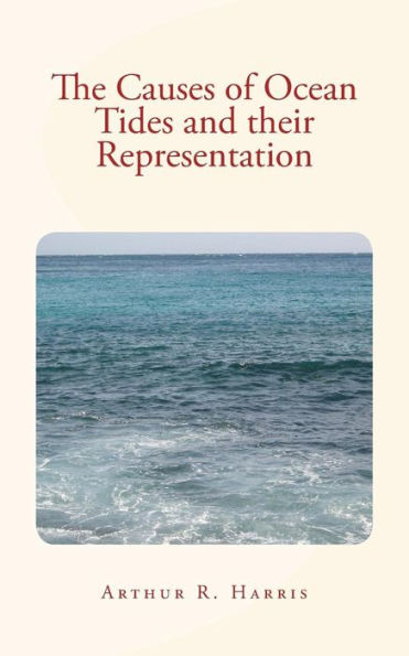 The Causes Of Ocean Tides And Their Representation