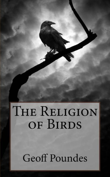 The Religion Of Birds