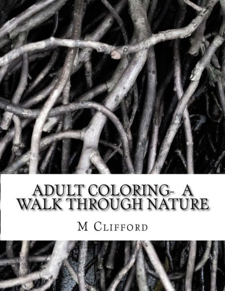 Adult Coloring: A Walk Through Nature (Bbq Masters)