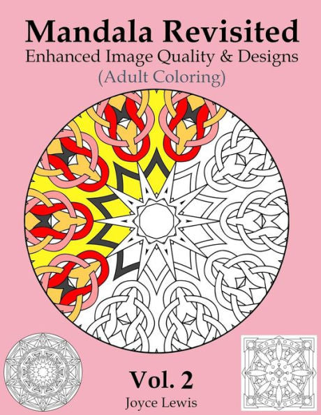 Mandala Revisited Vol. 2: Enhanced Image Quality & Designs (Adult Coloring)