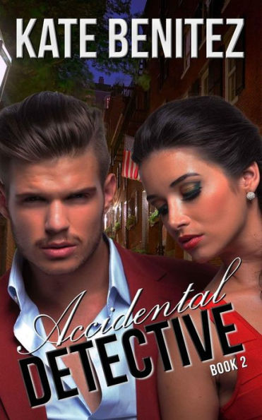 Accidental Detective - Book 2: Amateur Womens Sleuth Series