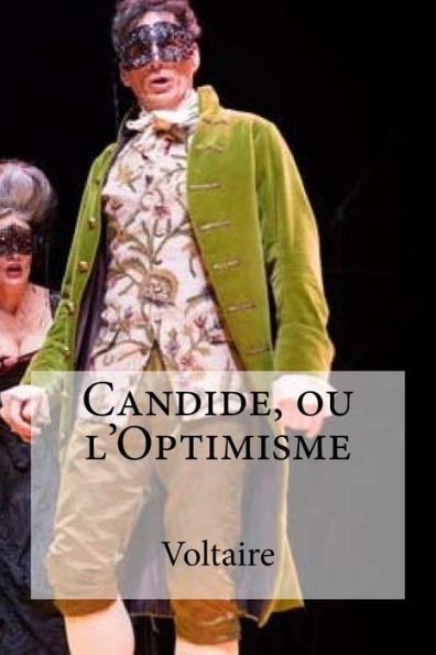 Candide, Ou L'Optimisme (French Edition) - 9781534616707