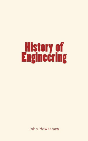 History Of Engineering