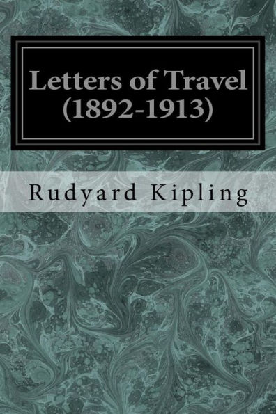 Letters Of Travel (1892-1913)