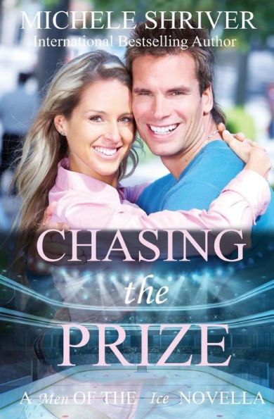 Chasing The Prize (Men Of The Ice)