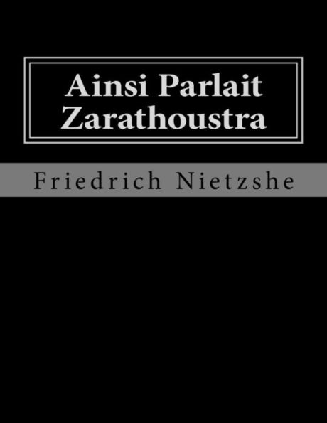 Ainsi Parlait Zarathoustra (German Edition)