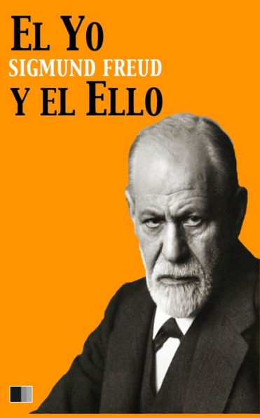 El Yo Y El Ello (Spanish Edition)