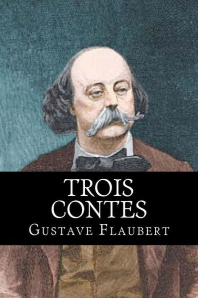 Trois Contes (French Edition) - 9781534680944