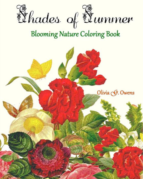 Shades Of Summer: Blooming Nature