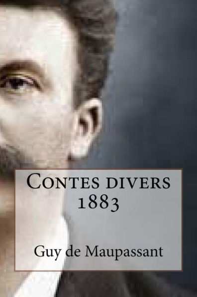 Contes Divers 1883 (French Edition)