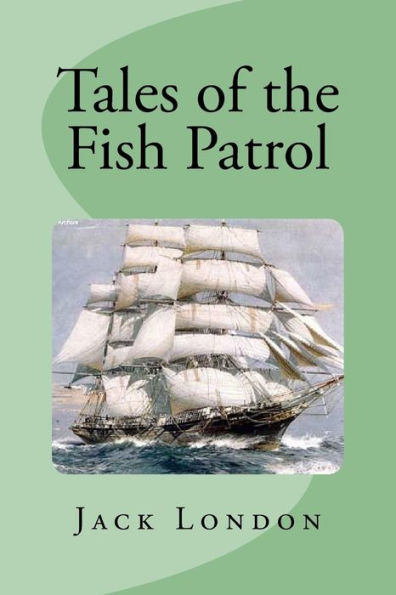 Tales Of The Fish Patrol - 9781534694811