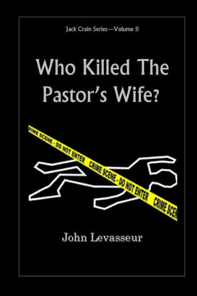 Who Killed The Pastor's Wife?