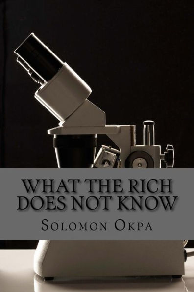 What The Rich Does Not Know