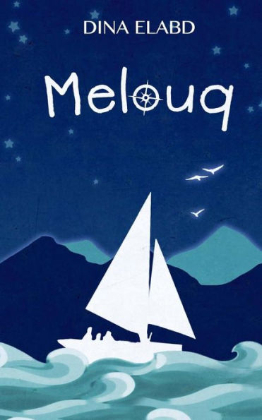 Melouq: Mystery And Adventure On The Mediterranean