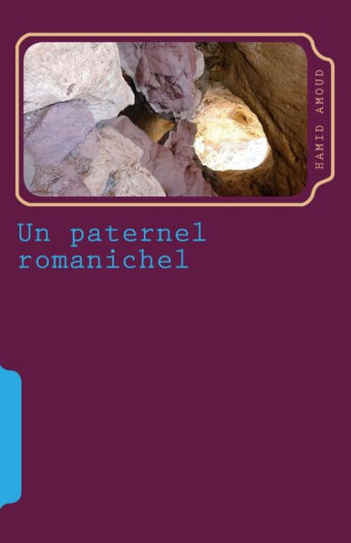 Un Paternel Romanichel (French Edition)