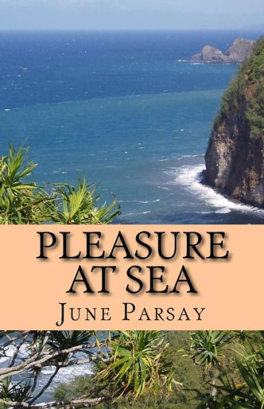 Pleasure At Sea (The Ship Wench)