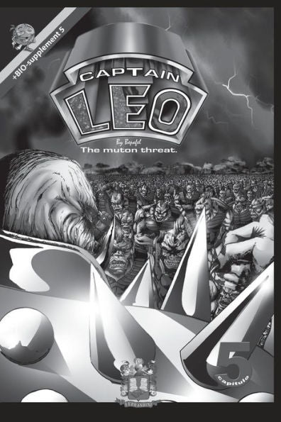 Captain Leo.Chapter 4-White And Black Version: +Bio-Supplement 4 (Comic Captain Leo)
