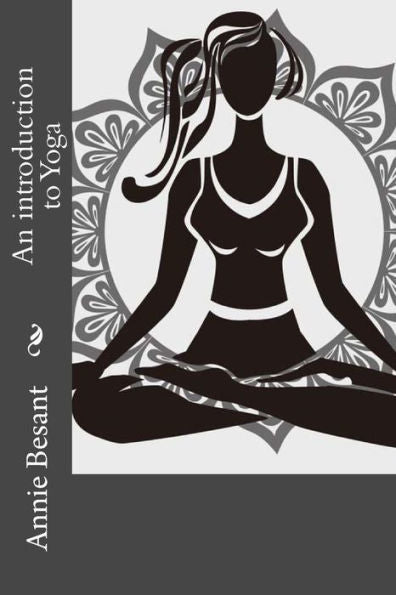 An Introduction To Yoga - 9781534744257