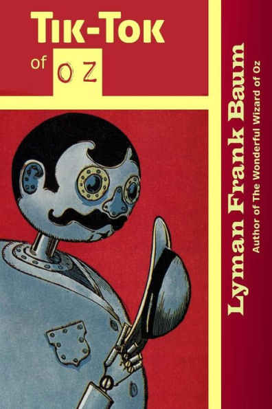Tik-Tok Of Oz (Children's Classics)