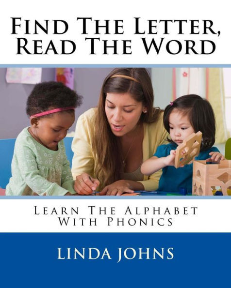 Find The Letter, Read The Word (Learn To Read)