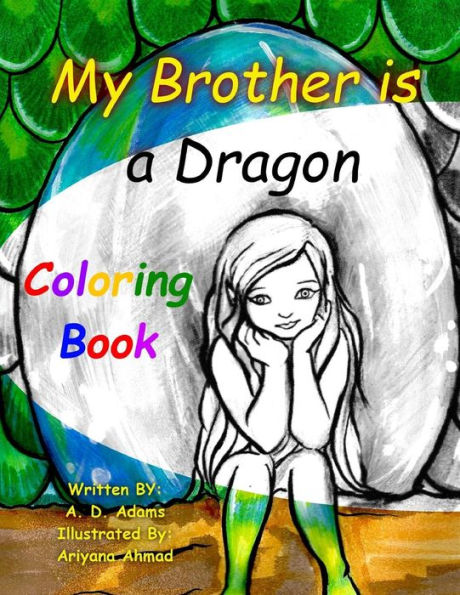 My Brother Is A Dragon - Coloring Book: A World Of Tone Children's Coloring Book