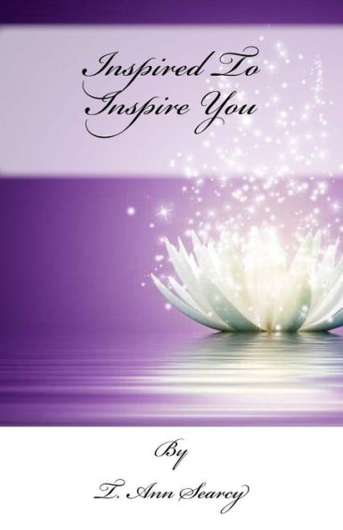 Inspired To Inspire You