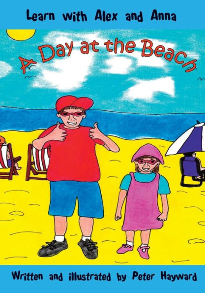 A Day At The Beach (Learn With Alex And Anna)