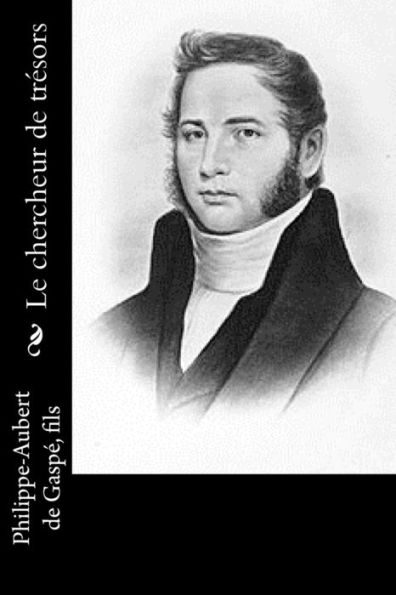 Le Chercheur De Trésors (French Edition)