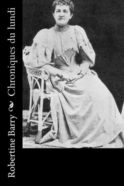 Chroniques Du Lundi (French Edition)