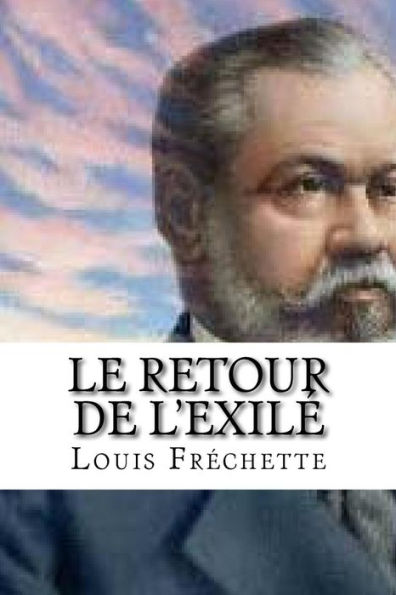Le Retour De L?Exile (French Edition)