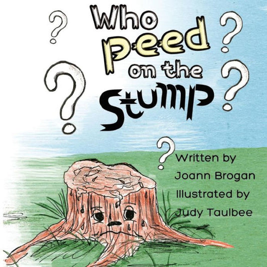 Who Peed On The Stump?