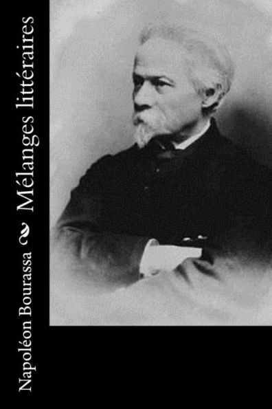 Mélanges Littéraires (French Edition)
