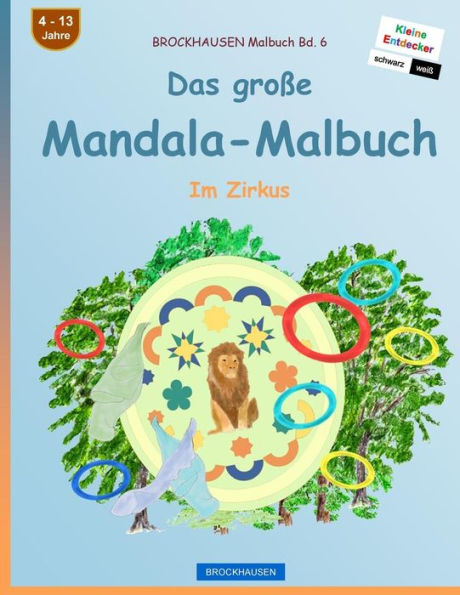 Brockhausen Malbuch Bd. 6 - Das Große Mandala-Malbuch: Im Zirkus (German Edition)