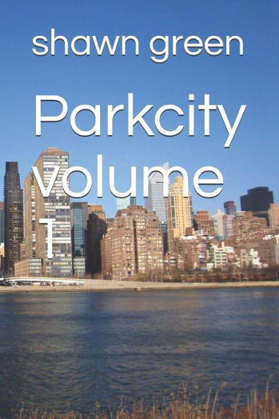 Parkcity Volume 1 (Homicide)