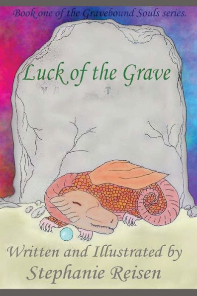 Luck Of The Grave (Gravebound Souls)