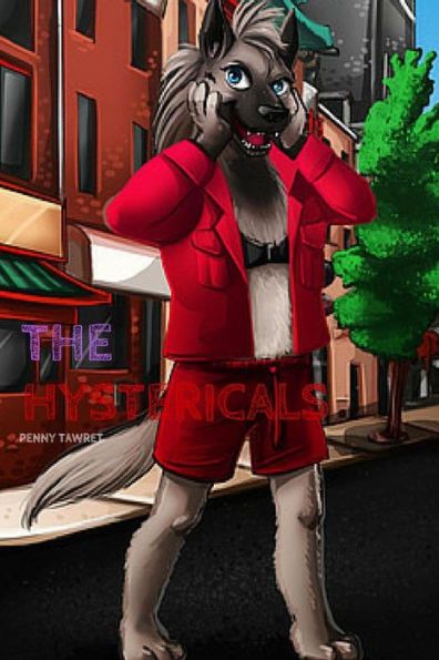 The Hystericals (Quaker City Stories)
