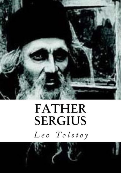 Father Sergius - 9781534819467