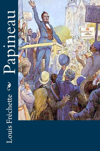 Papineau (French Edition)