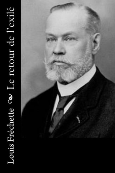 Le Retour De L’Exilé (French Edition)