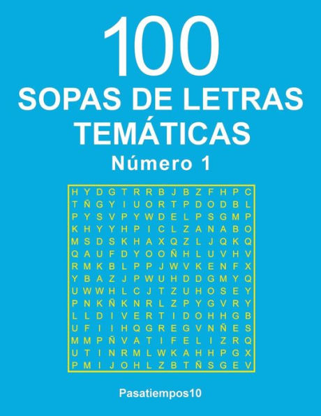 100 Sopas Tem?ticas - N. 1 (Spanish Edition)