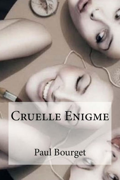 Cruelle Enigme (French Edition)