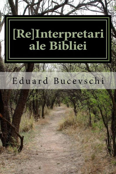 [Re]Interpretari Ale Bibliei: Biblia Ca Instrument De Manipulare (Romanian Edition)