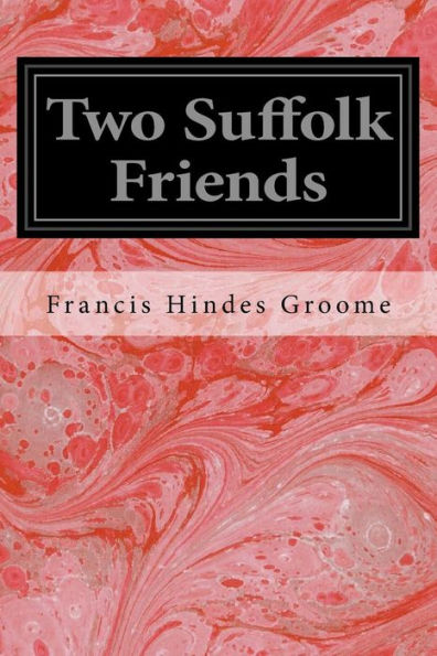 Two Suffolk Friends
