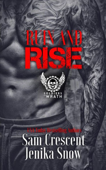 Ruin And Rise (The Soldiers Of Wrath Mc)