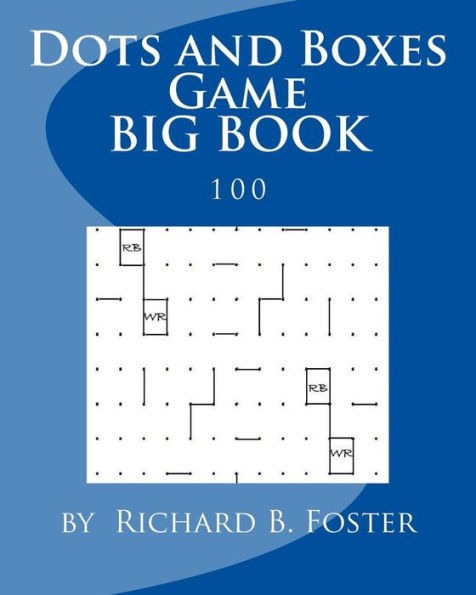 Dots And Boxes Game Big Book: 100 - 9781534864757