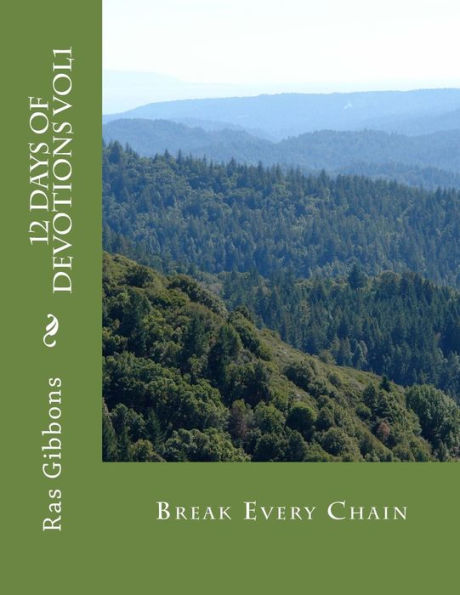 12 Days Of Devotions Vol1: Break Every Chain (War Room)