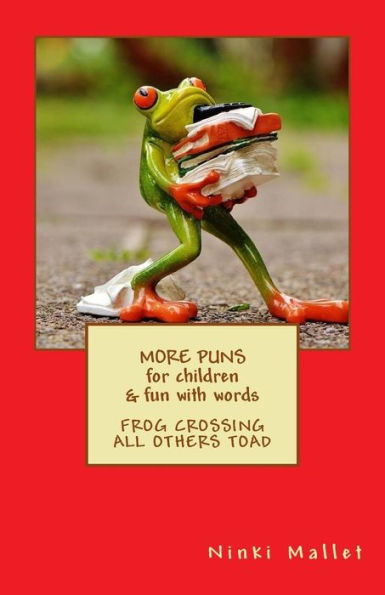 More Puns For Children & Fun With Words