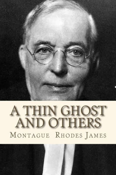 A Thin Ghost And Others - 9781534881907