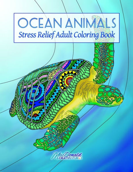 Ocean Animals: Stress Relief Adult Coloring Book - 9781534883109